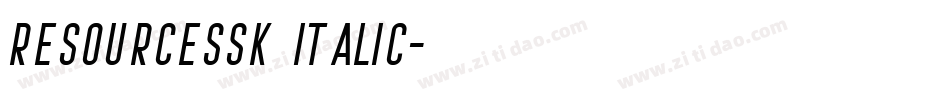 ResourceSSK Italic字体转换